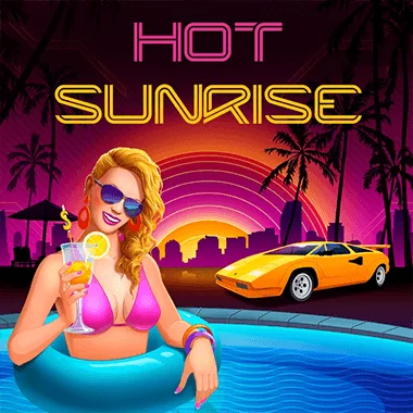 Hot Sunrise